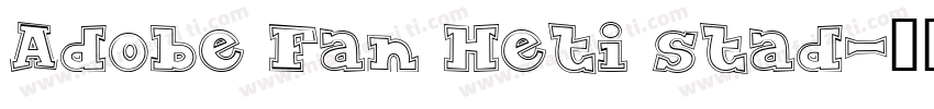 Adobe Fan Heti stad字体转换